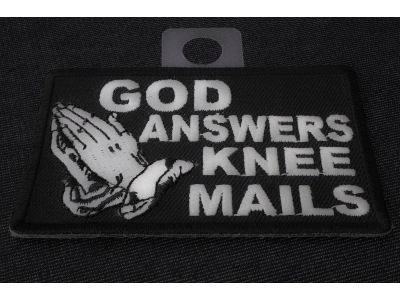 God Answers Knee Mails Patch | Embroidered Patches