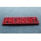President Patch Red President Patch diagonal view
