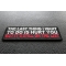 Last Thing I Want Is To Hurt You Patch | Embroidered Patches Last Thing I Want Is To Hurt You Funny Iron on Patch diagonal view