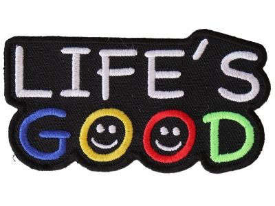 Life's Good Patch | Embroidered Patches