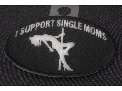 I Support Single Moms Funny Biker Patch | Embroidered Patches