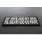 My Wife And Gun Til Death Do US Part Patch | Embroidered Patches My Wife and Gun Til Death Do US Part Patch diagonal view