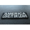 America Love It Or Leave Patch | US Military Veteran Patches America Love It or Leave Patch diagonal view