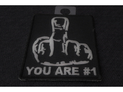 You Are No 1 Middle Finger Patch | Embroidered Patches