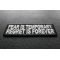 Fear Is Temporary Regret Is Forever Patch | Embroidered Patches Fear Is Temporary Regret Is Forever Patch diagonal view