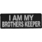 I Am My Brothers Keeper Patch