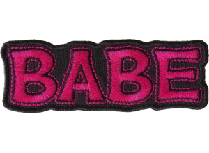 Babe Patch | Embroidered Patches