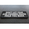 Dont Let Fear And Common Sense Hold You Back Patch | Embroidered Patches Don't Let Fear and Common Sense Hold You Back Funny Iron on Patch diagonal view