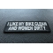 I Like My Bike Clean And Women Dirty Patch | Embroidered Patches I Like My Bike Clean and Women Dirty Patch diagonal view