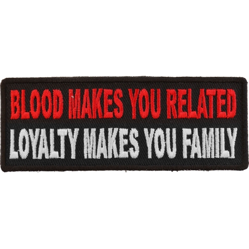 Patch morale BLOOD MAKES YOU RELATED LOYALTYfun  CHRISTMAS NOVELTY yougeT 2 #573 