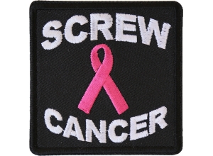 Screw Cancer Patch | Embroidered Patches