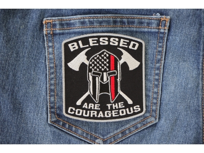 Blessed Are The Courageous Firefighter Patch | Embroidered Patches
