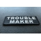 Trouble Maker Patch | Embroidered Patches Trouble Maker Funny Iron on Patch diagonal view