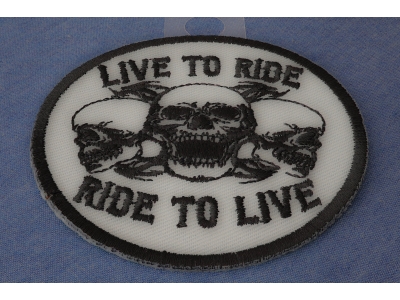 Live To Ride Ride To Live Three Skulls Patch - Skull Patches