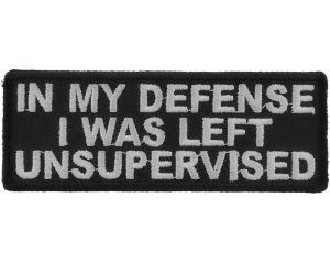 In My Defense I Was Left Unsupervised Patch