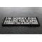 I'm Sorry For Calling You Stupid I Thought You Already Knew Patch I'm Sorry For Calling You Stupid I Thought You Already Knew Funny Iron on Patch diagonal view