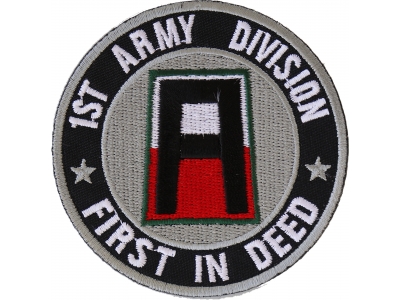 1st Army Division Patch First In Deed