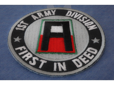 1st Army Division Patch First In Deed