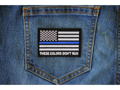 These Colors Don't Run Blue Line US Flag Patch