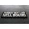Whiskey Bent and Hell Bound Patch Whiskey Bent and Hell Bound Funny Iron on Patch diagonal view