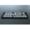 Bad Girls Deserve a Good Licking Patch Bad Girls Deserve a Good Licking Naughty Patch diagonal view