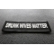 Drunk Wives Matter Patch Drunk Wives Matter Patch diagonal view