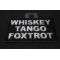 Whiskey Tango Foxtrot WTF Patch Whiskey Tango Foxtrot WTF Patch diagonal view