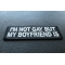 I'm Not Gay but My Boyfriend Is Funny Iron on Patch diagonal view