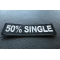 50 Percent Single Funny Iron on Patch diagonal view