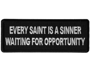 Every Saint Is a Sinner Waiting for Opportunity Patch