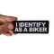 I Identify as a Biker Patch I Identify as a Biker Patch, Biker Saying Patches shown on hand for size comparison