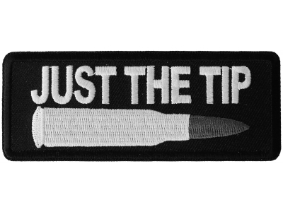 Just The Tip Bullet Patch