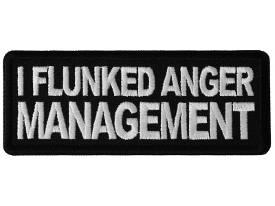 I Flunked Anger Management Patch
