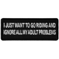 I Just Want to go Riding and Ignore all My Adult Problems Patch