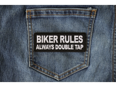 Biker Rules Always Double Tap Patch