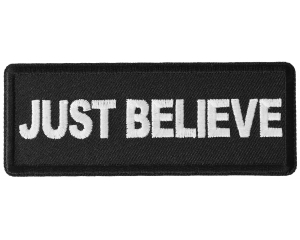 Just Believe Patch
