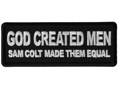 God Created Men, Sam Colt Made them Equal Patch