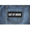 Out Of Order Patch Out Of Order Patch shown on jeans