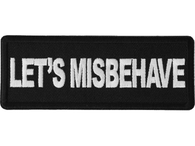 Let's Misbehave Patch
