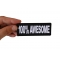 100% Awesome Patch 100% Awesome Funny Iron on Patch shown on hand for size comparison