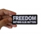 Freedom Nothing Else Matters Patch Freedom Nothing Else Matters Iron on Morale Patch shown on hand for size comparison
