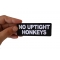 No Uptight Honkeys Patch No Uptight Honkeys Funny Iron on Patch shown on hand for size comparison
