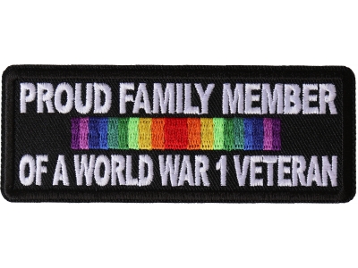 Proud Family Member of a World War 1 Veteran Patch