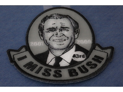 I miss Bush Jr Patch
