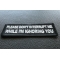 Please Don't Interrupt Me While I'm Ignoring you Patch Please Don't Interrupt Me While I'm Ignoring you Patch diagonal view