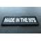 Made in the 90s Novelty Iron on Patch diagonal view