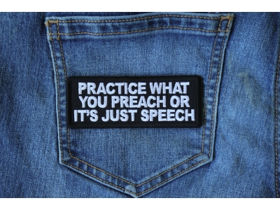 Practice What You Preach or It's Just Speech Patch