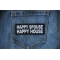 Happy Spouse Happy House Patch shown on jeans