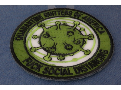 Quarantine quitters of America Fuck Social Distancing Corona Virus Patch
