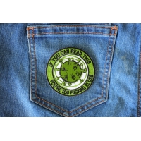 If you can read this You are too fucking close Corona Virus Patch